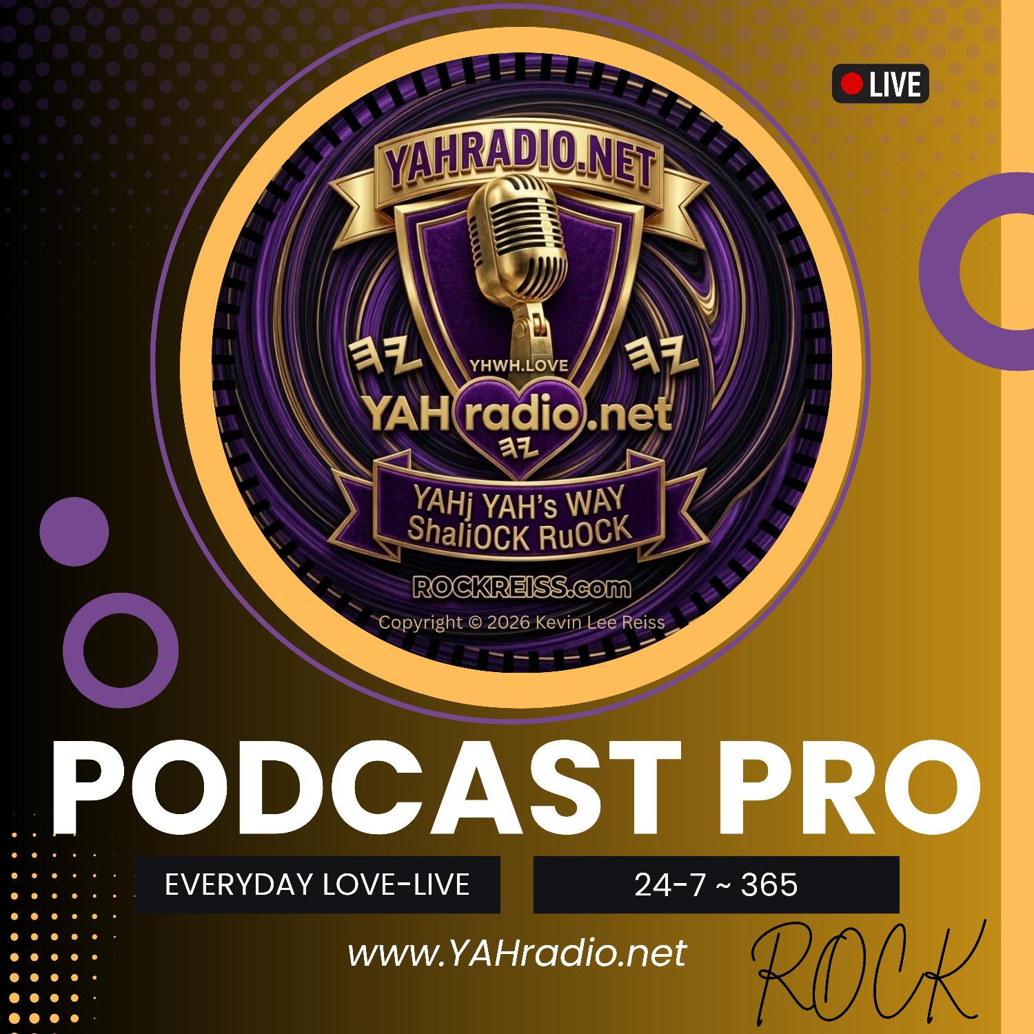 YAHradio.net podcast, 24-7, YAHj YAH's WAY